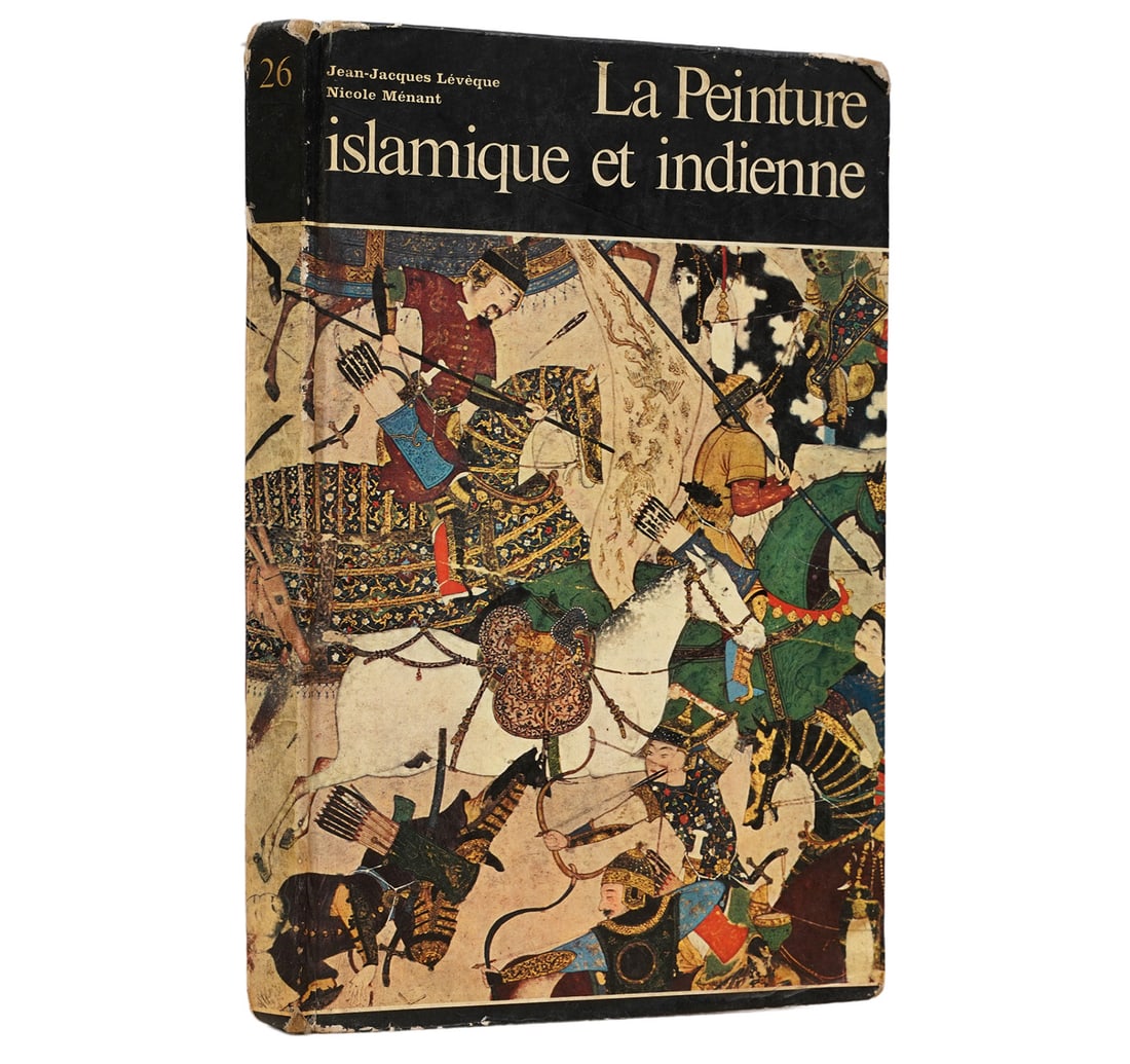 LA PEINTURE ISLAMIQUE ET INDIENNE BY MENANT, NICOLE (1 of 11)