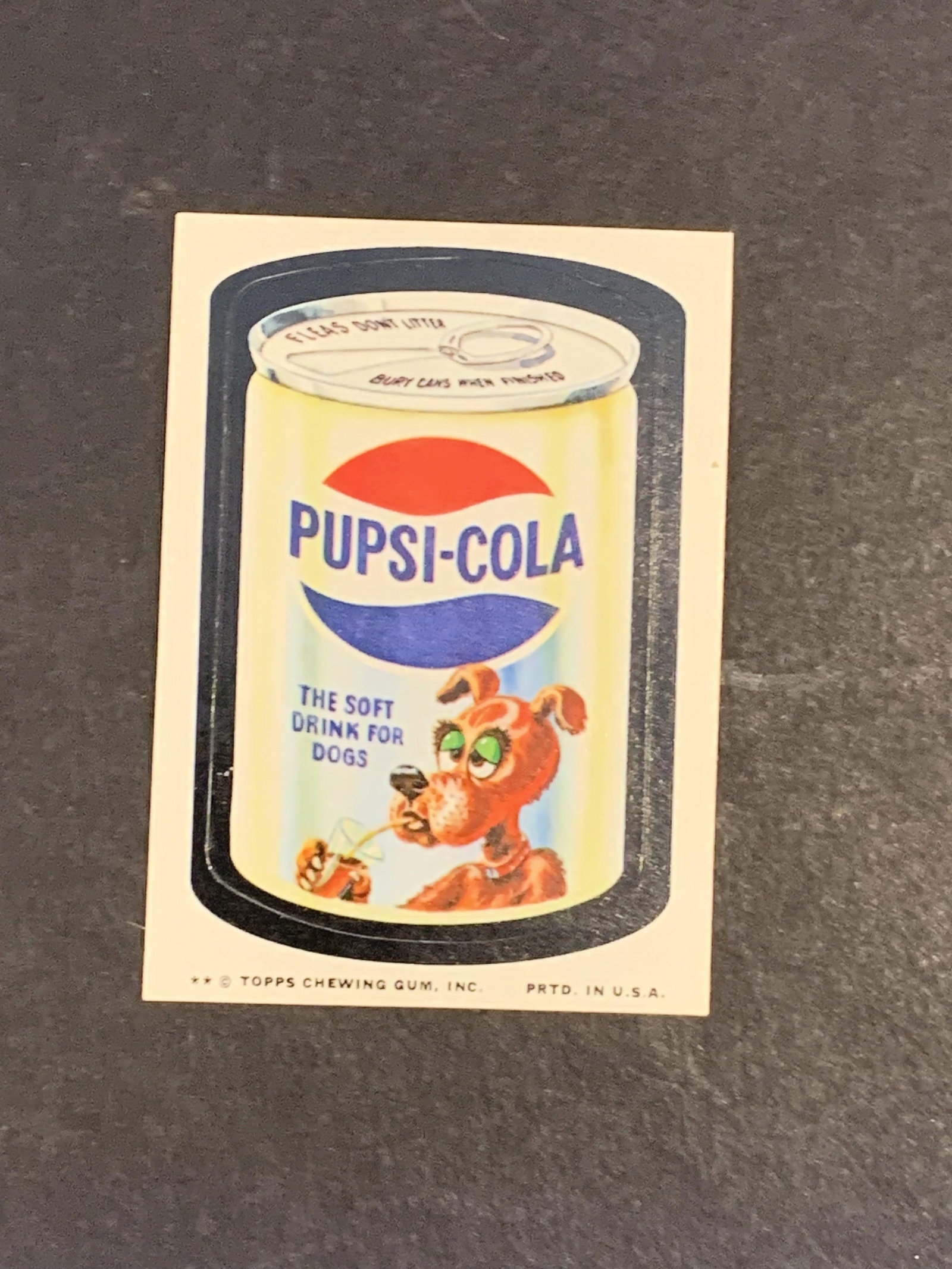 1974 Rare Topps Wacky Packages Pupsi Pepsi 10th Series 10 Pulled Sticker EX+: You are bidding on the 1974 Topps Wacky Packages Pupsi-Cola 10th Series Sticker Card. This is an extremely rare title that was pulled from the production run and is now difficult to f