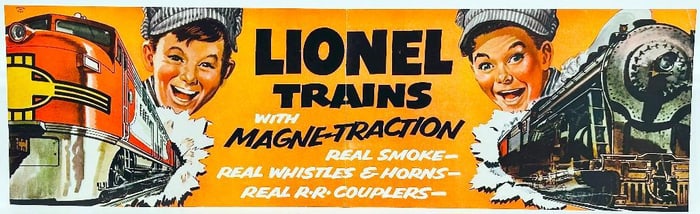 Lionel Postwar O Gauge Banner featuring Lionel Trains with Magne-Traction from 1950