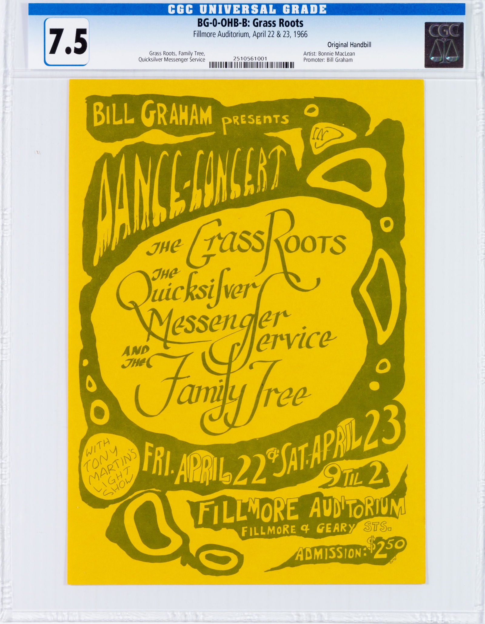 1966 BG-0 Grass Roots Fillmore Handbill CGC 7.5: SERIES: BG-0 PRINTING: OHB-B DATE: 4/22-23/66 PERFORMER: Grass Roots,Quicksilver Messenger Service,Family Tree,,,,,,, VENUE: Fillmore Auditorium GRADED: CGC 7.5