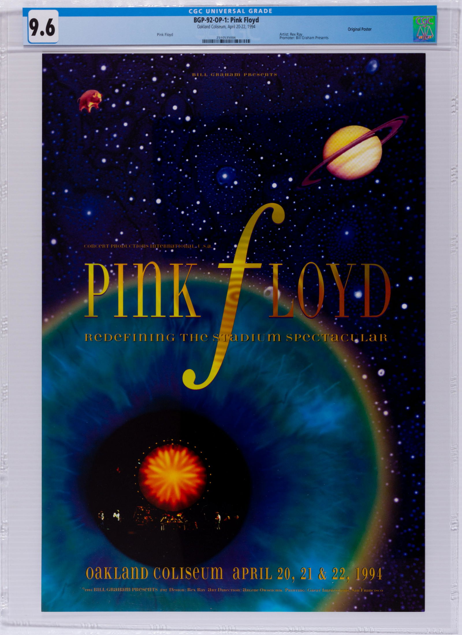 1994 BGP-92 Pink Floyd Oakland Coliseum Poster CGC 9.6: Artist Rex Ray designed a fabulous image for a run of shows featuring Pink Floyd at Oakland Coliseum in April 1994. These concerts were part of the group's FINAL TOUR, supporting the Division Bell alb