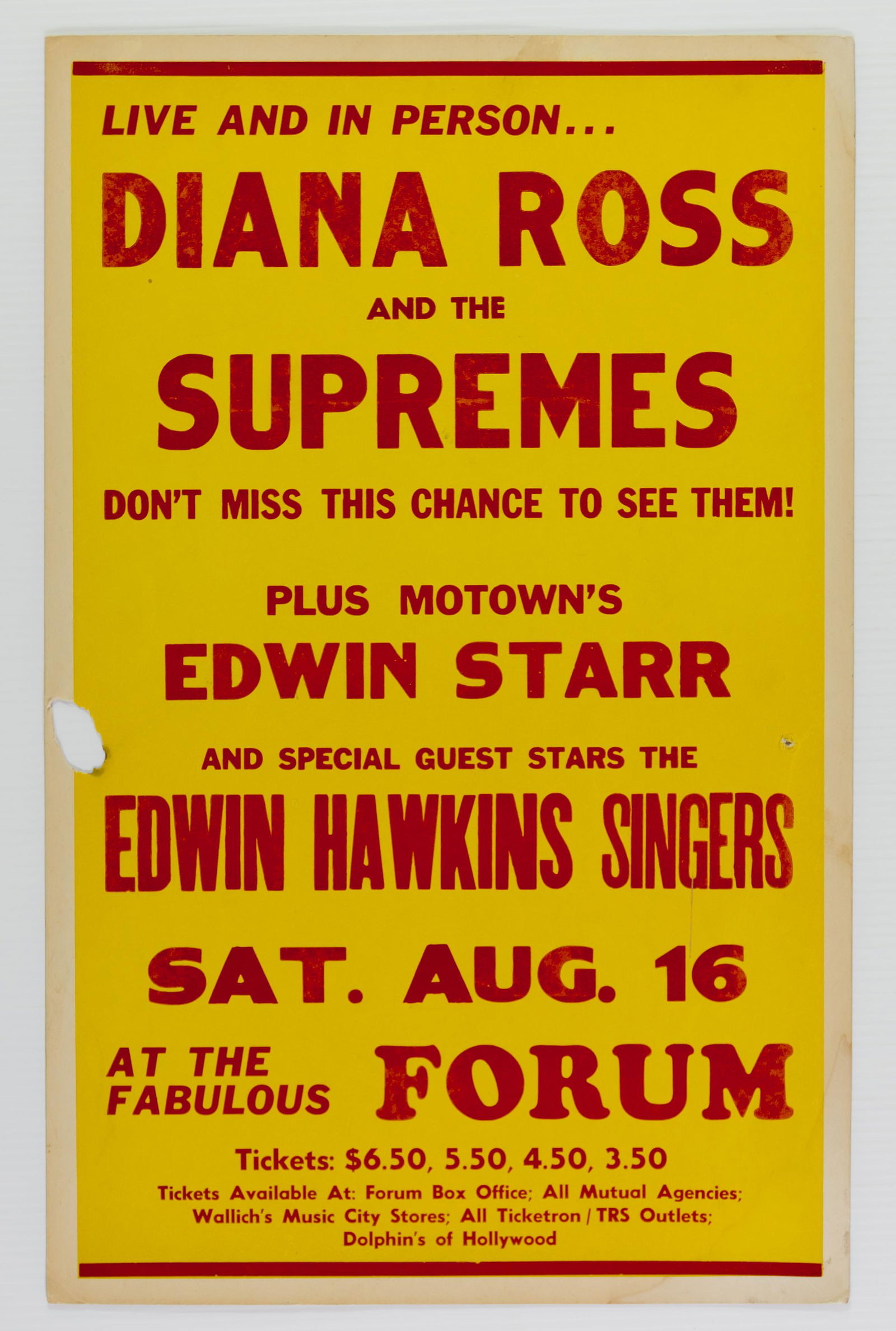 1969 Diana Ross & The Supremes Forum Poster: Poster: Diana Ross The Supremes Forum Grade: Extra Fine 67 Bands/Bill: Diana Ross & The Supremes, Edwin Starr, Edwin Hawkins Singers Venue: Forum