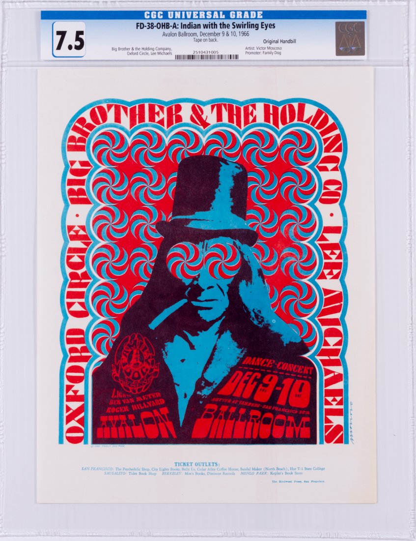 1966 FD-38 Big Brother Avalon Handbill CGC 7.5: This original handbill by Victor Moscoso is at the top of the list of the artist’s contributions to the Avalon Ballroom/Family Dog series. It was an early experiment by the artist in the use of oppo
