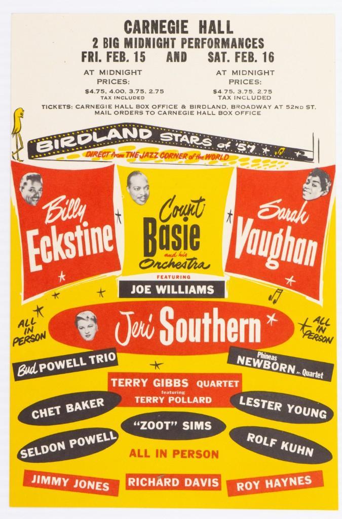 1957 Billy Eckstine Count Basie Carnegie Hall Handbill: In the world of jazz music, Count Basie stands out as a true icon from the 1950's. Later in the 60's, he made a huge comeback when producer Quincy Jones arranged and conducted the album â€�