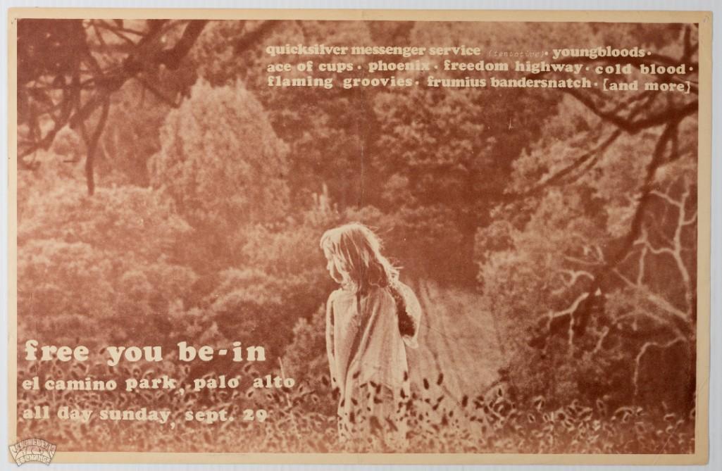 1968 Quicksilver Free You Be-In Fest Palo Alto Poster: This poster was created for a Be-In event at El Camino Park in Palo Alto on September 29, 1968. Performers included Quicksilver Messenger Service, Youngbloods, Cold Blood, and more! This is the first