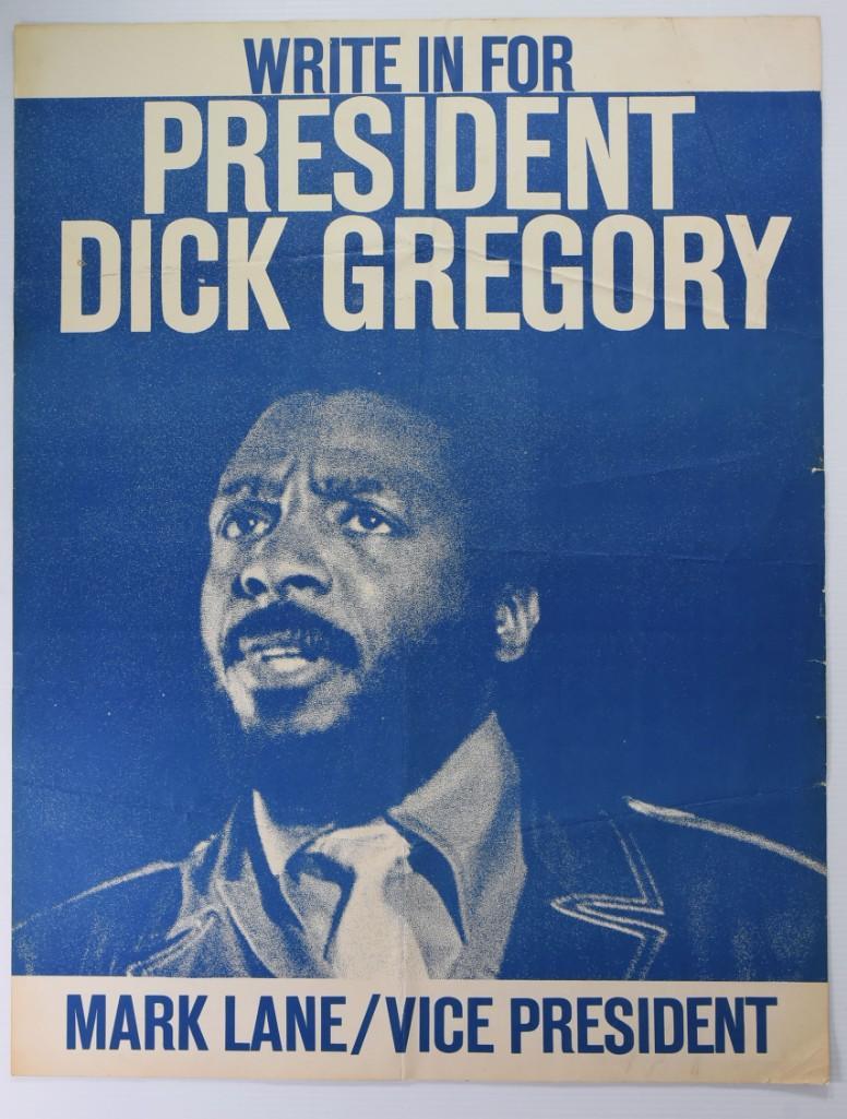 1968 Dick Gregory for President Campaign Poster: This vintage political poster was produced on thin cardboard stock in 1968. Dick Gregory was a standup comedian turned activist, who ran for President on his Freedom & Peace Party. Gregory was at 
