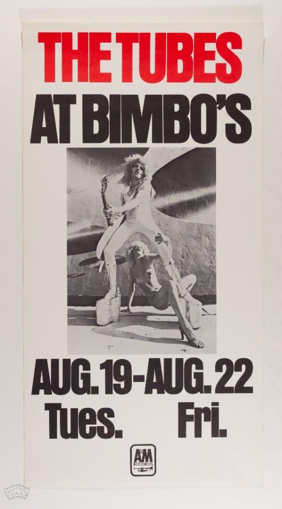 1978 The Tubes Bimbo's 365 Club Poster: This poster from August 1978 advertised a string of shows at Bimbo's 365 club in San Francisco featuring The Tubes. The Tubes first big hit from their debut record "White Punks on Dope" wa