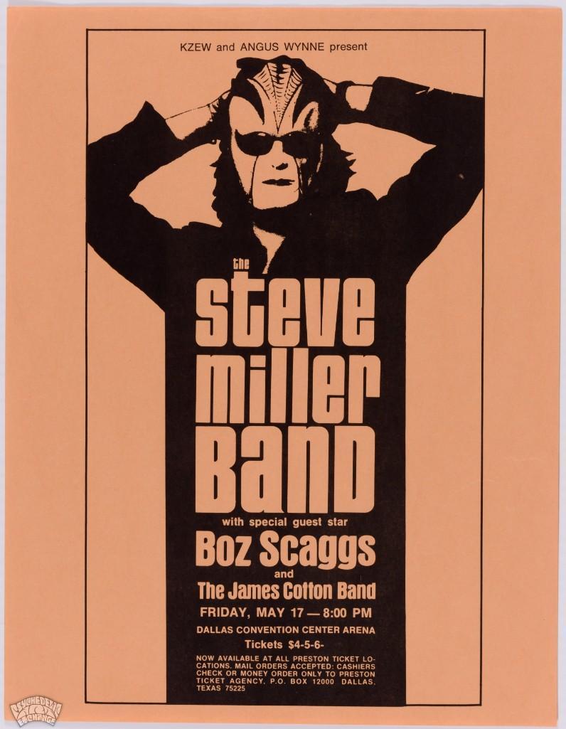 1974 Steve Miller Band Dallas Convention Ctr Handbill: This handbill from May 1974 advertised the Steve Miller Band at the Dallas Convention Center. Boz Scaggs and the James Cotton Band filled out the bill. 100% original and in GREAT condition! --CRITICA