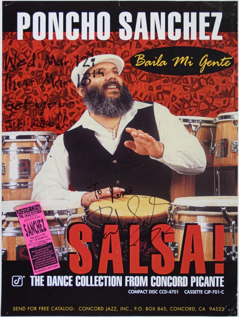 1997 Poncho Sanchez The Jazz Kitchen Signed Sanchez Poster with ticket attached Extra Fine 69: This poster is SIGNED by Poncho Sanchez! Condition Details: Dates and venues written on front, creases, handling, pinholes, tear top edge, tape on reverse. --CRITICAL DETAILS-- --