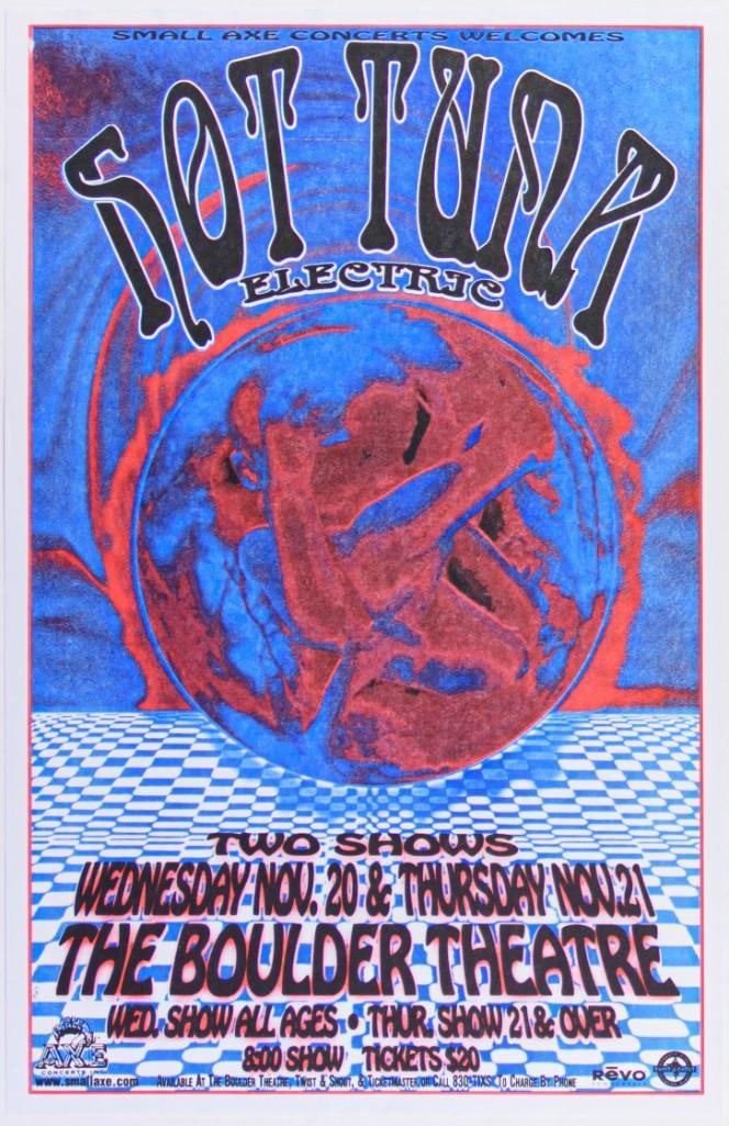 1996 Hot Tuna Electric The Boulder Theatre Poster Near Mint 81: This poster announced a two-night Hot Tuna electric run at the Boulder Theatre in November 1996. The Country Blues/Rock phenomenon Hot Tuna has been in existence for the last 50+ years and is