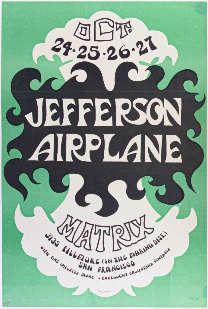 1966 AOR-2.112 Jefferson Airplane The Matrix Poster Excellent 79: Coverage of Marty Balin's passing several years ago spurred worldwide interest in Jefferson Airplane, The Matrix and Balin's role with both. Balin co-founded the Airplane. He got a group of in