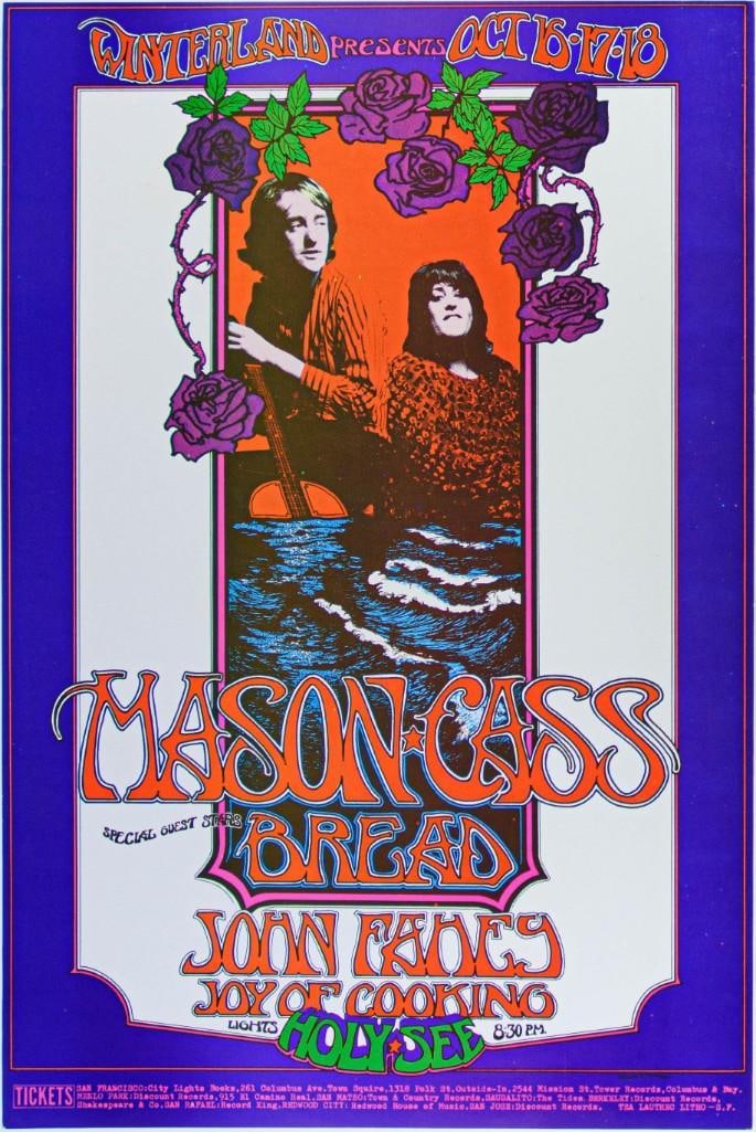 1970 Mason & Cass Bread John Fahey Joy of Cooking Winterland Poster Near Mint 83: Dave Mason of Traffic and Cass Elliot of the Mamas and the Papas teamed up as a performing & recording unit in late 1970 and early 1971. They released an album together in March ’71 on the B