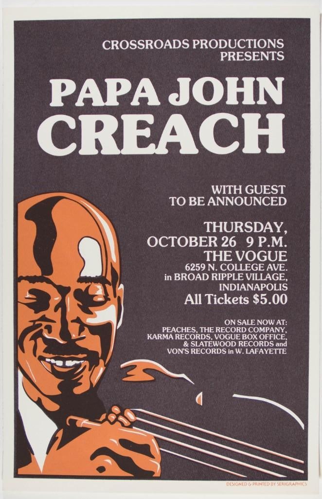 1978 Papa John Creach The Vogue Indianapolis Poster Near Mint 89: This 1978 poster promoted the late great American blues jazz and acid rock violinist Papa John Creach at The Vogue in Indianapolis. During his impressive career Creach recorded a number of eclect