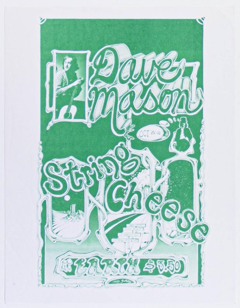 1970 Dave Mason String Cheese Earth Flyer Excellent 77: This flyer was produced for Dave Mason and String Cheese playing at a venue called Earth. Condition Details: Handling, creases --CRITICAL DETAILS-- --TITLE Dave Mason Earth Original
