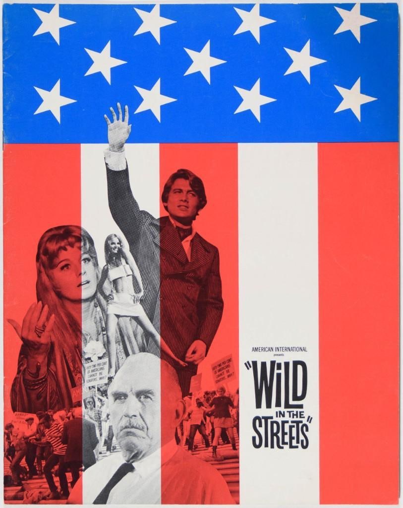 1967 Wild In The Streets Program Near Mint 89: This is an original program for the 1967 film, "Wild In The Streets". The film was based on the short story The Day It All Happened, Baby! by Robert Thom. The comedy follows a young