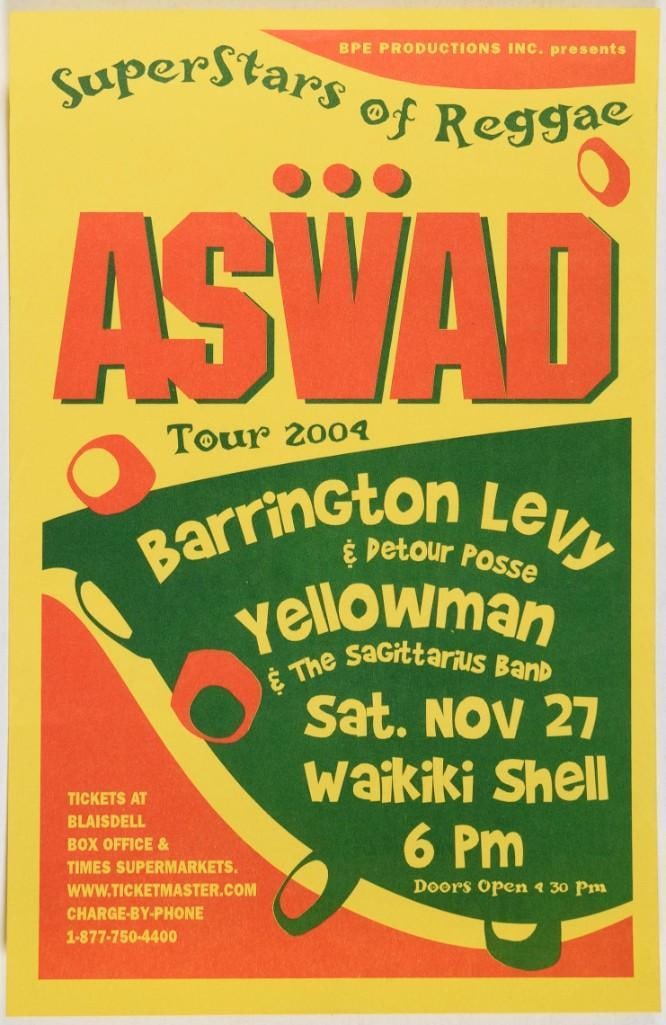 2004 Aswad Barrington Levy Waikiki Shell Handbill Near Mint 83: This poster promotes a "Superstars of Reggae" concert tour stop in November 2004 featuring the bands Aswad and Barrington Levy at Waikiki Shell in Honolulu. Condition Details: Edge