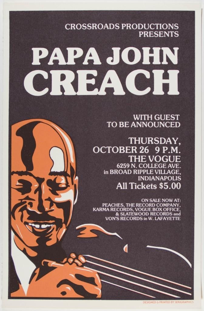 1978 Papa John Creach The Vogue Indianapolis Poster Near Mint 89: This poster promoted the late great American blues jazz and acid rock violinist Papa John Creach at The Vogue in Indianapolis 1978. During his impressive career Creach recorded a number of eclect