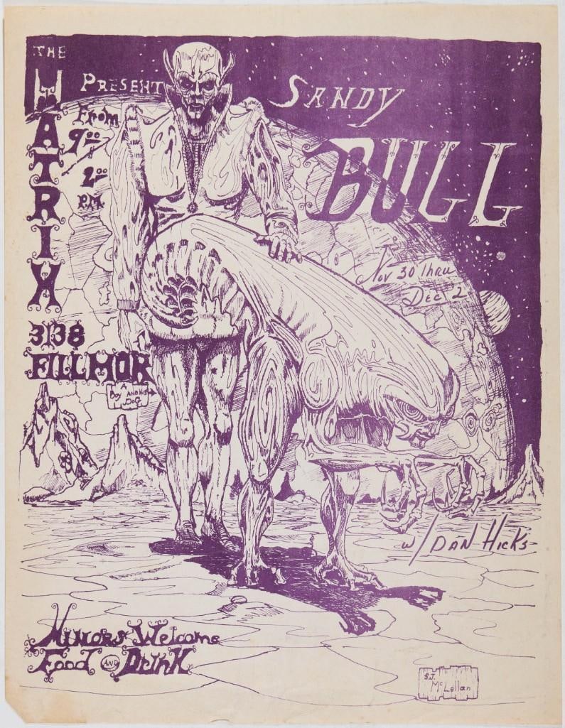 1967 Sandy Bull Dan Hicks The Matrix Handbill Excellent 70: This handbill was produced for Sandy Bull and Dan Hicks playing at The Matrix in San Francisco for three nights in late November and early December 1967. Sandy Bull was a 1960s version of Keller