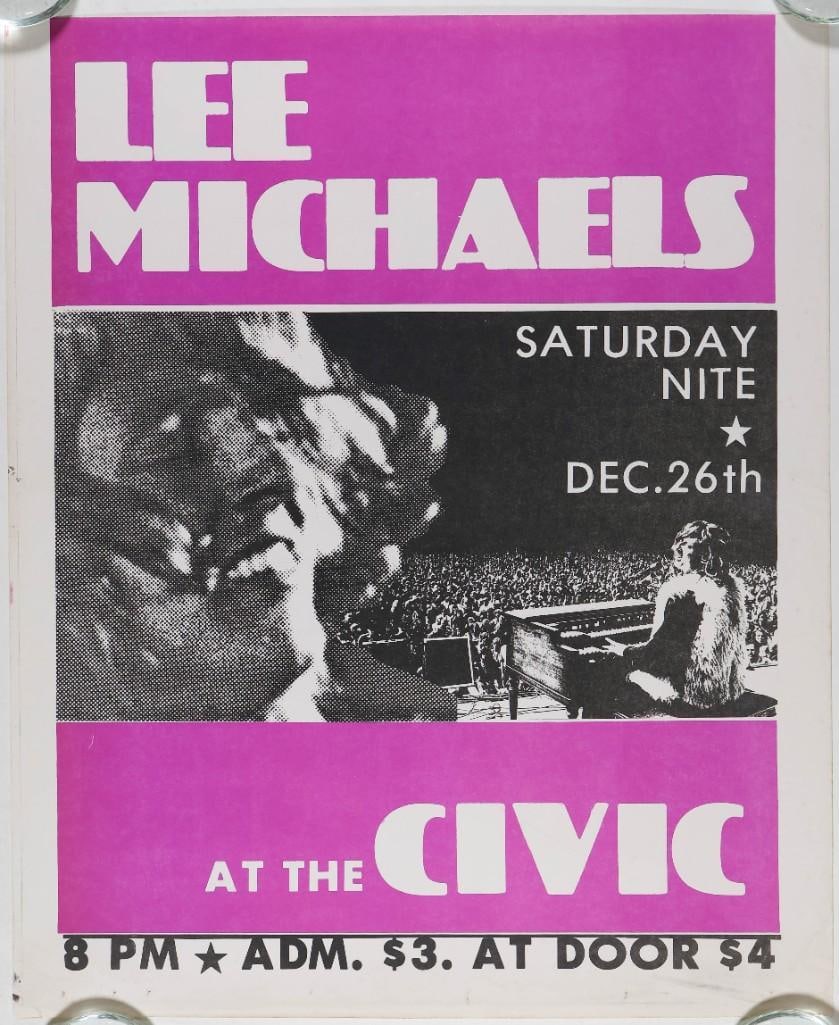 1970 Lee Michaels The Civic Poster Extra Fine 67: This poster announced Lee Michaels appearing at The Civic on December 26th, 1970. Condition Details: Creases, handling --CRITICAL DETAILS-- --TITLE Lee Michaels Poster --GRADE Extra Fine 67 --VENUE