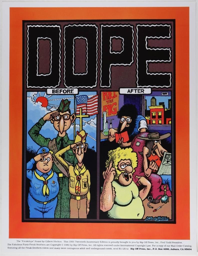 Dope Before/After Gilbert Shelton RP Poster Near Mint 87: Gilbert Shelton is one of the greatest underground artists in history. Shelton was also an early contributor to the Vulcan Gas Company poster series and was best known for his classic "Fabulous