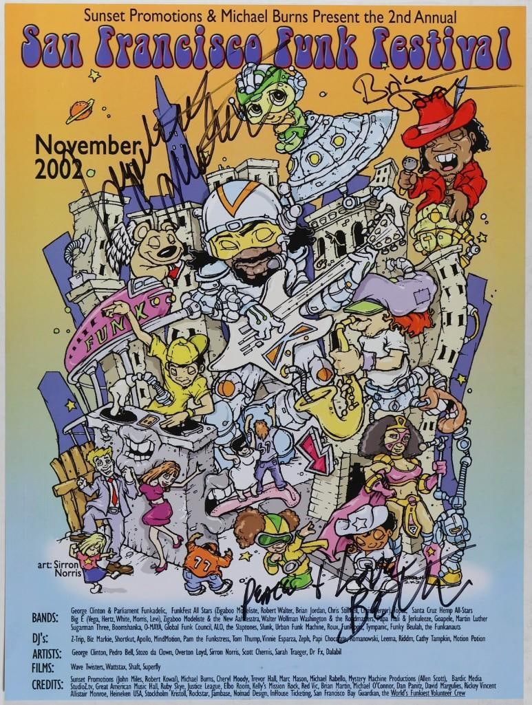 2002 George Clinton Parliament Funkadelic Funk Fest Signed Ziggaboo & Jordan Poster Mint 91: This poster is signed by performers Zigaboo and Brian Jordan! This poster was produced for the San Francisco Funk Festival in November 2002. Performers included George Clinton & Parliament