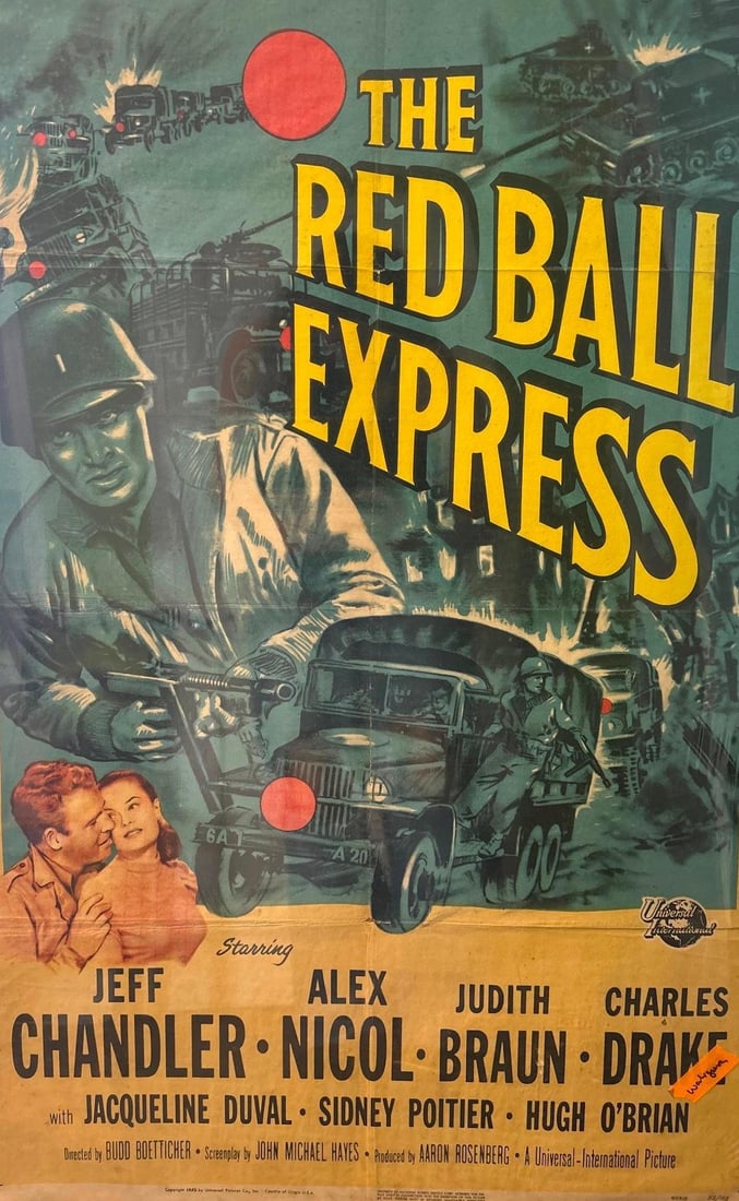 A 1952 The Red Ball Express Movie Poster: Marked as numbered 52/112. An original movie poster, overall good condition. Measures 26 x 40 inches.