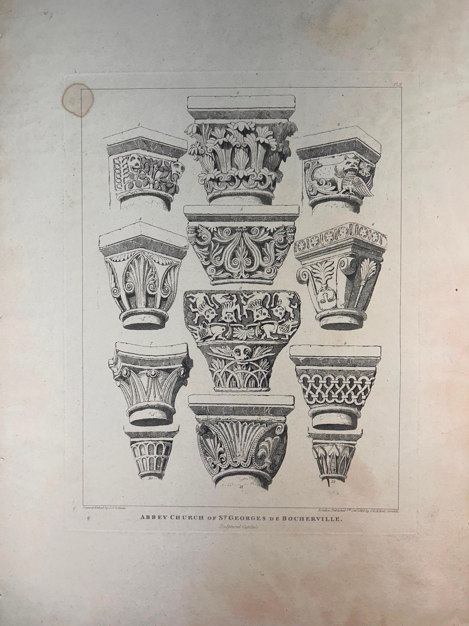 1819 Sculptured Capitals in Abbey Church of St. Georges De Bocherville J.S. Cotman: 1818 Sculptured Capitals in Abbey Church of St. Georges De Bocherville by J.S. Cotman. London. Page measures approx 14" x 19 1/2" Overall good condition. Some marking and loss to edges.