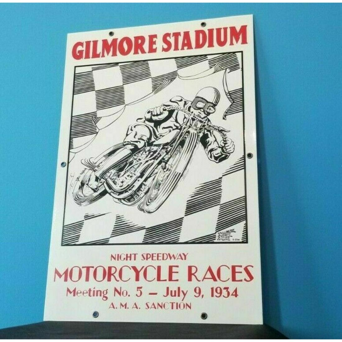 VINTAGE GILMORE STADIUM MOTORCYCLE RACE 18" PORCELAIN GASOLINE & OIL PUMP SIGN: VINTAGE GILMORE STADIUM MOTORCYCLE RACE 18" PORCELAIN GASOLINE & OIL PUMP SIGN