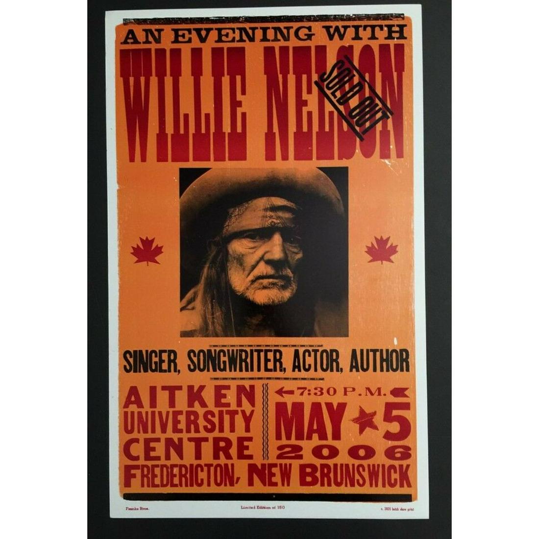 WILLIE NELSON CONCERT POSTER HATCH SHOW PRINT 2006 NEW BRUNSWICK CANADA ORIGINAL (1 of 1)