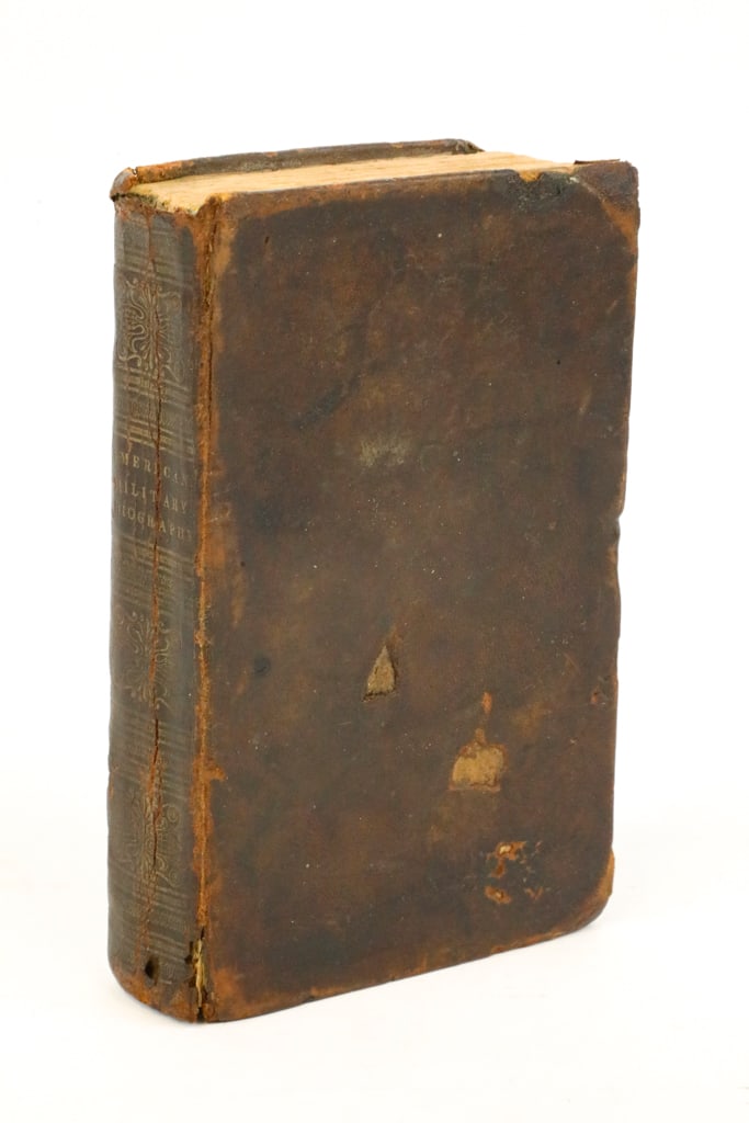 American Military Biography: Containing the Lives, Characters, and Anecdotes of the Officers of the: American Military Biography: Containing the Lives, Characters, and Anecdotes of the Officers of the Revolution...also the Life of Gilbert Motier Lafayette, by Amos Blanchard, printed 1826, New York: C