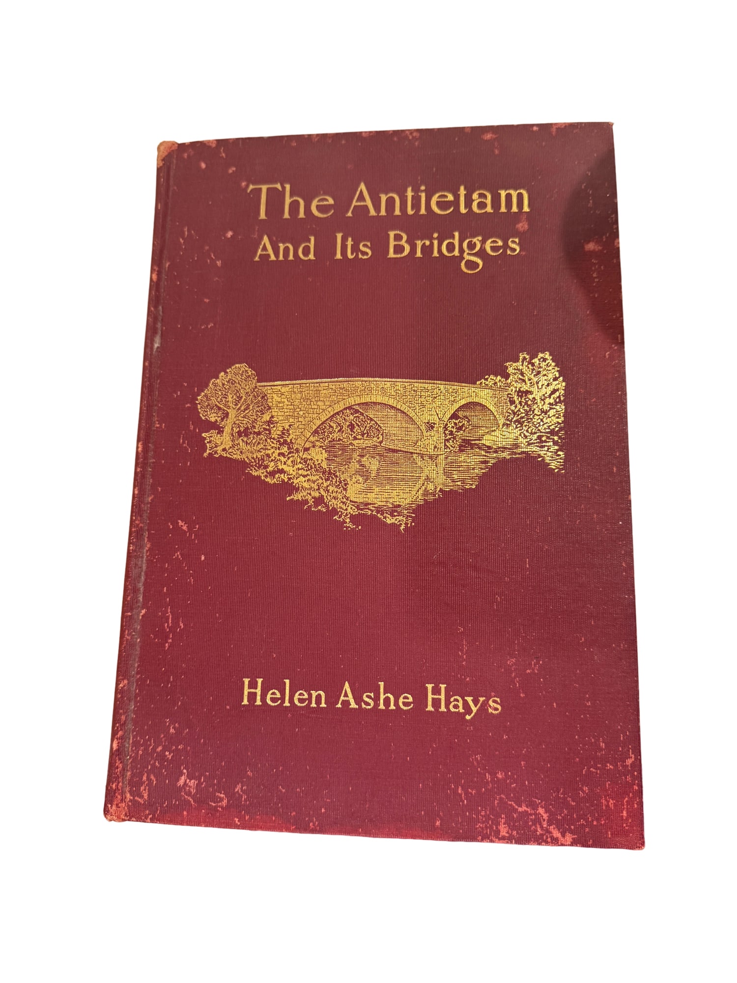 "The Antietam and Its Bridges: The Annals of an Historic Stream" by Helen Ashe Hays 1910: PLEASE READ: in house shipping within the US If you win this item, please select self arranged for in house shipping when paying invoice "The Antietam and Its Bridges: The Annals of an Historic
