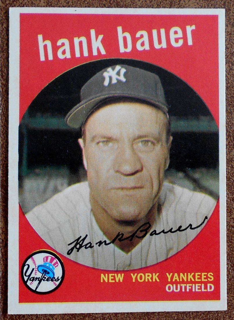 1959 Topps Hank Bauer: #240, see photos.