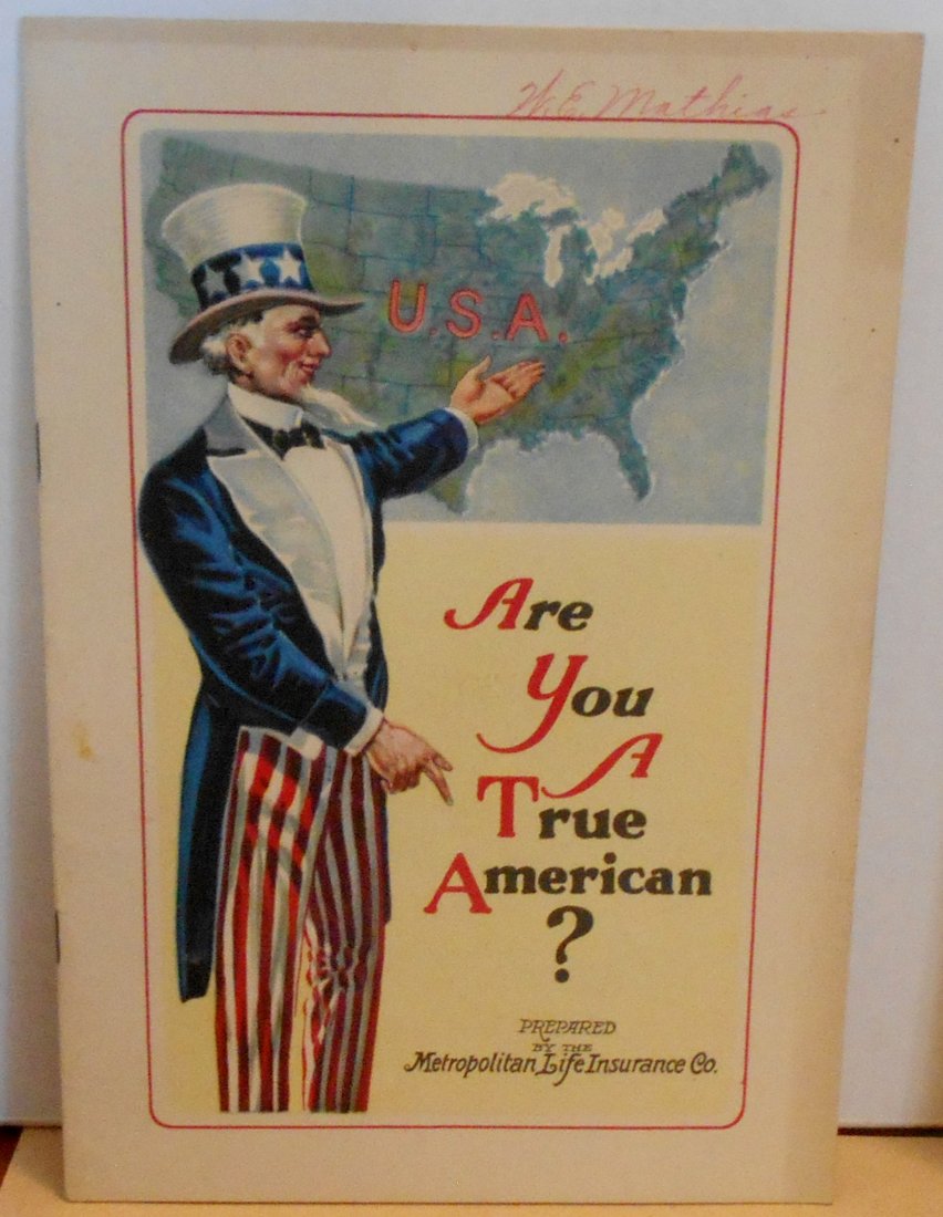 Are You A True American: 1922 booklet, see photos.