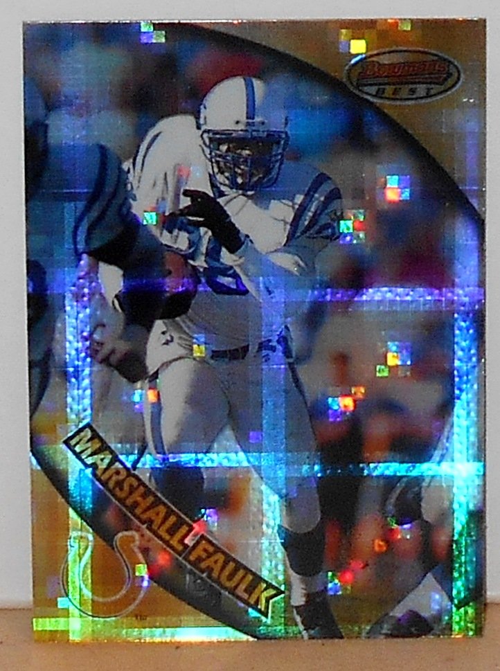 1997 Bowman Best Marshall Faulk: #14 atomic refractor, see photos.
