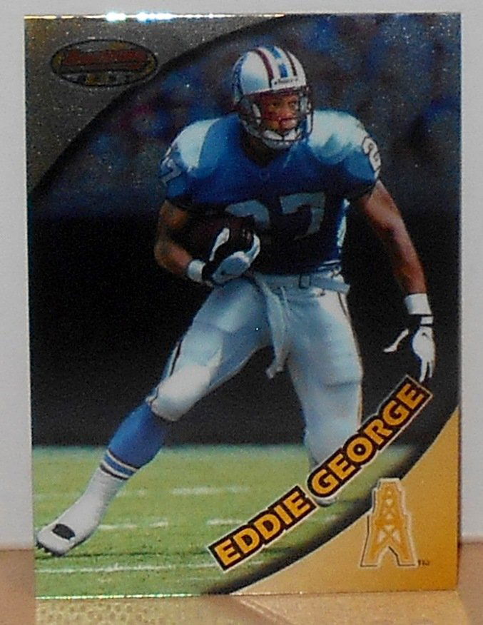 1997 Bowman Best Eddie George: #40, see photos.