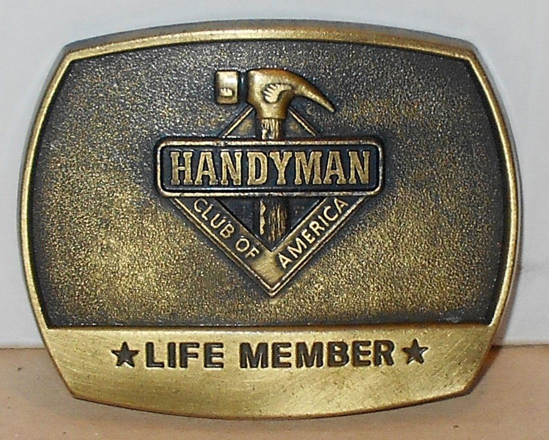 Belt Buckle: Handy Man Club of America, 1996, Life Member, see photos.