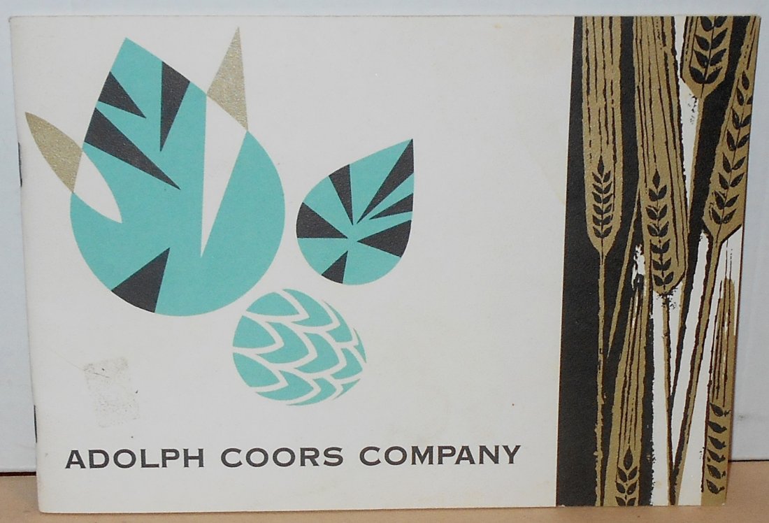 Brewery Booklet: Adolph Coors Company, booklet of brewery, see photos.