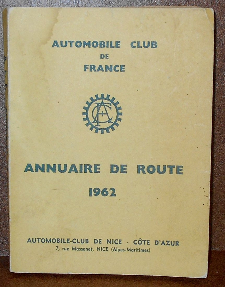 Automobile Club Of France: 1962 book, has info and maps, Esso ad on back, see photos.