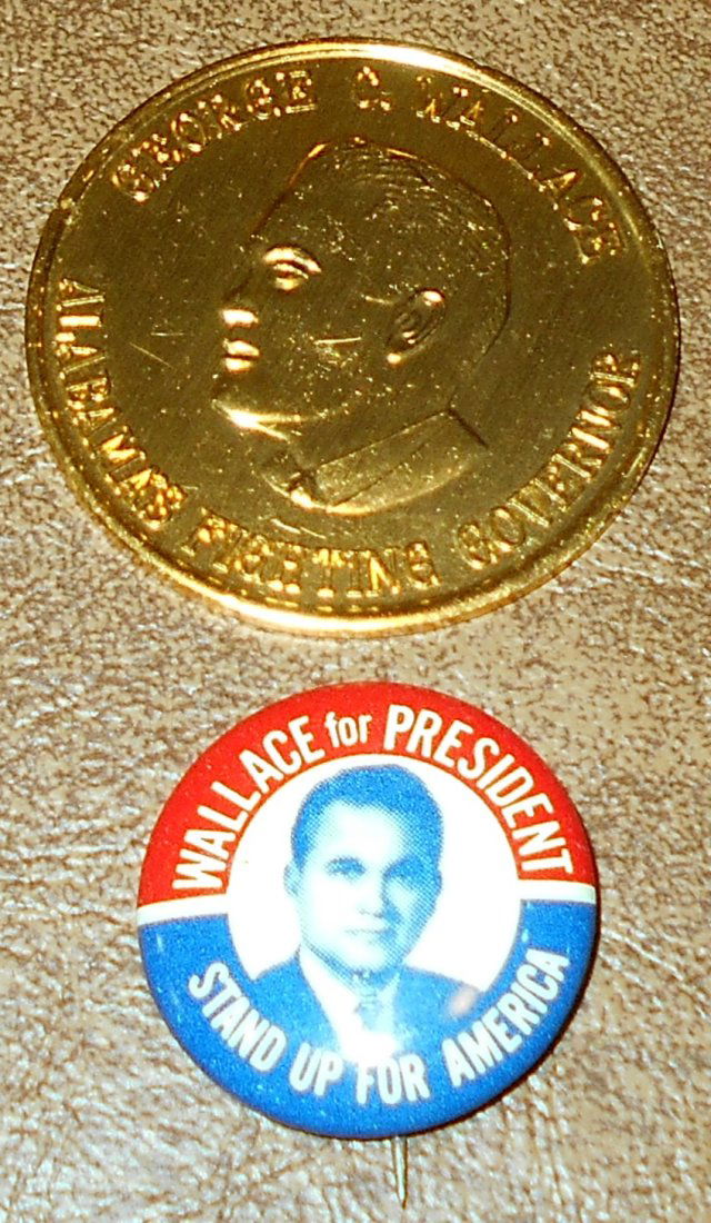 George Wallace Lot: Doubloon and pin, see photos.