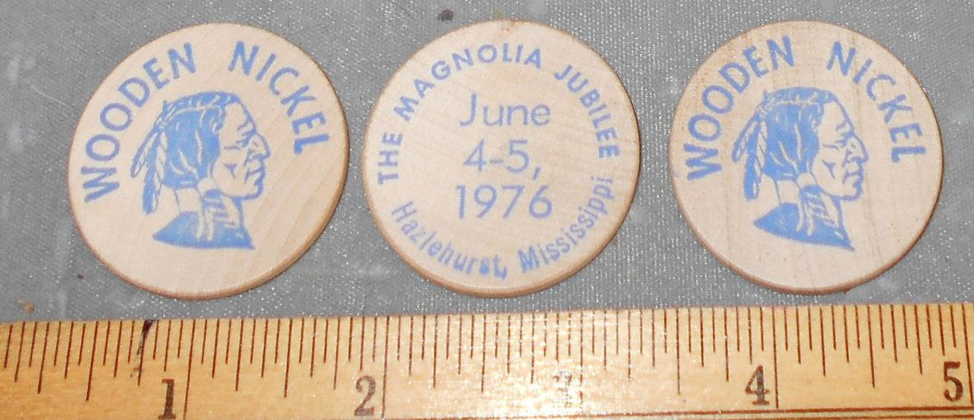 Wooden nickel lot: Three Hazlehurst, Mississippi Magnolia Jubilee June 4-5, 1976, wood nickels, see photos.