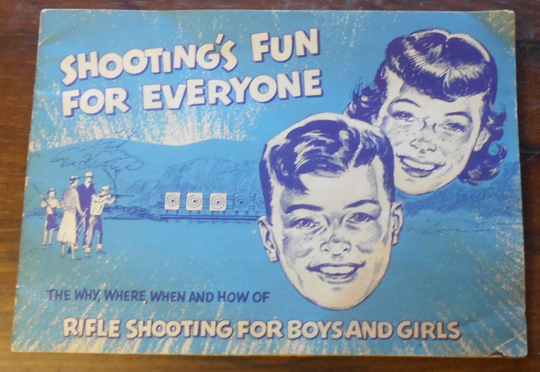 Rifle Shooting for Boys and Girls: Booklet about shooting, NRA and Winchester, see photos.