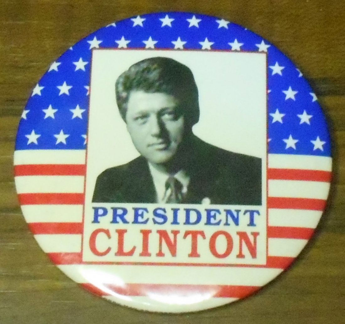 President Clinton Pin: President Clinton Pin, see photos.
