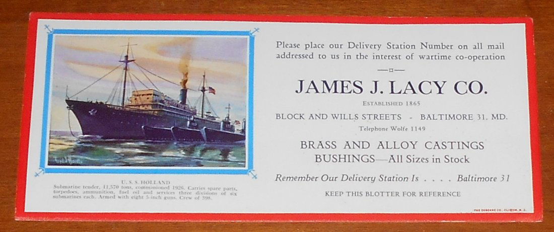 James Lacy Co. Blotter: Uss Holland, WWII era blotter, see photos.