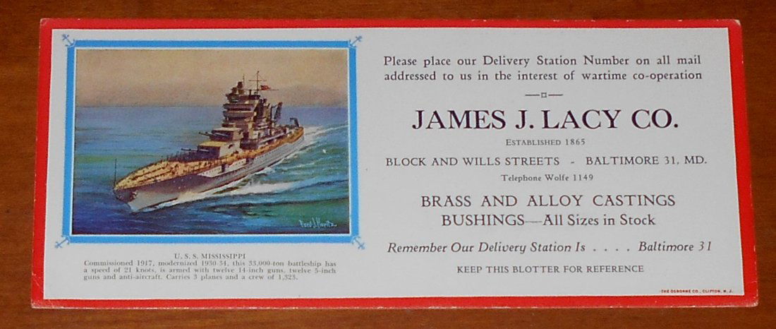 James Lacy Co. Blotter: USS Mississippi, WWII era blotter, see photos.