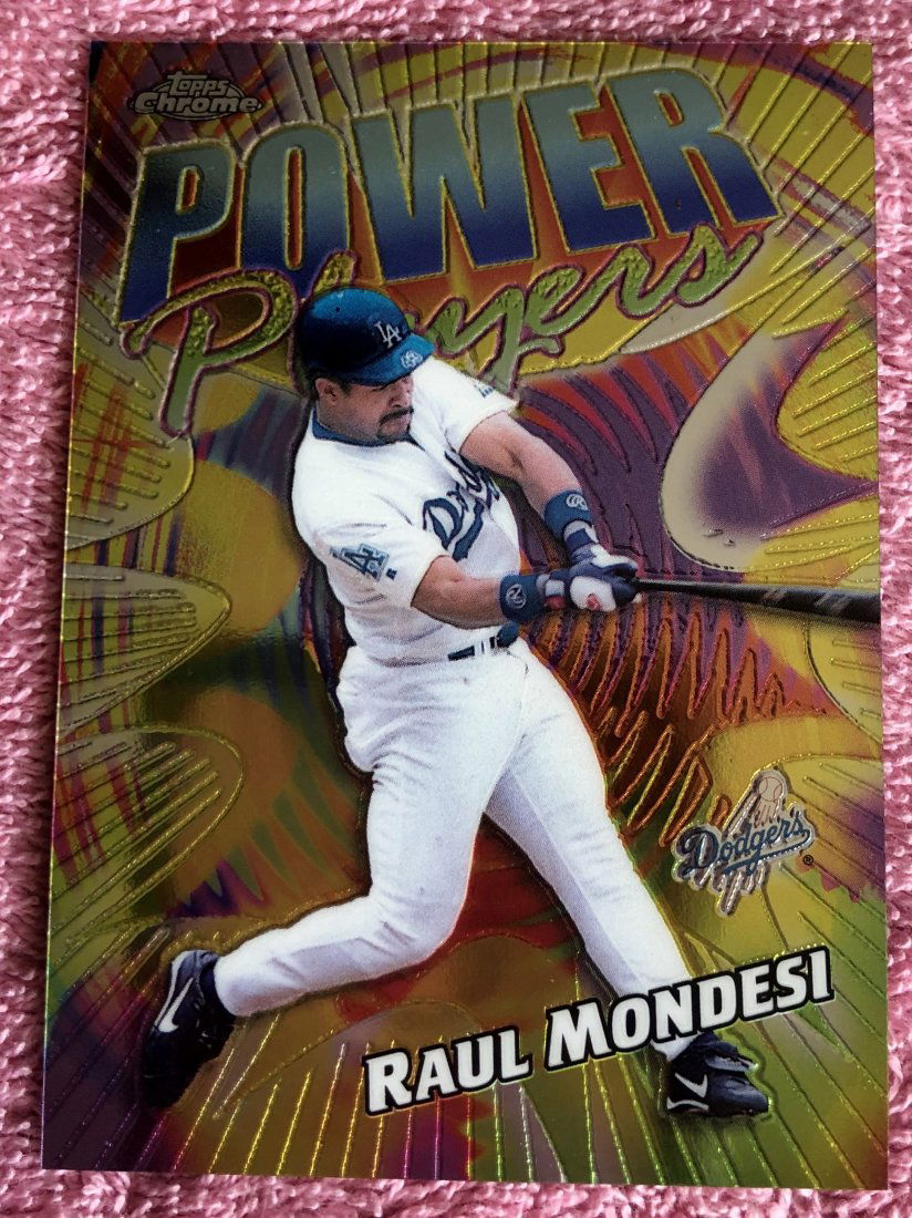 Raul Mondesi: 2000 Topps Chrome, Power Players, P19, see photos.