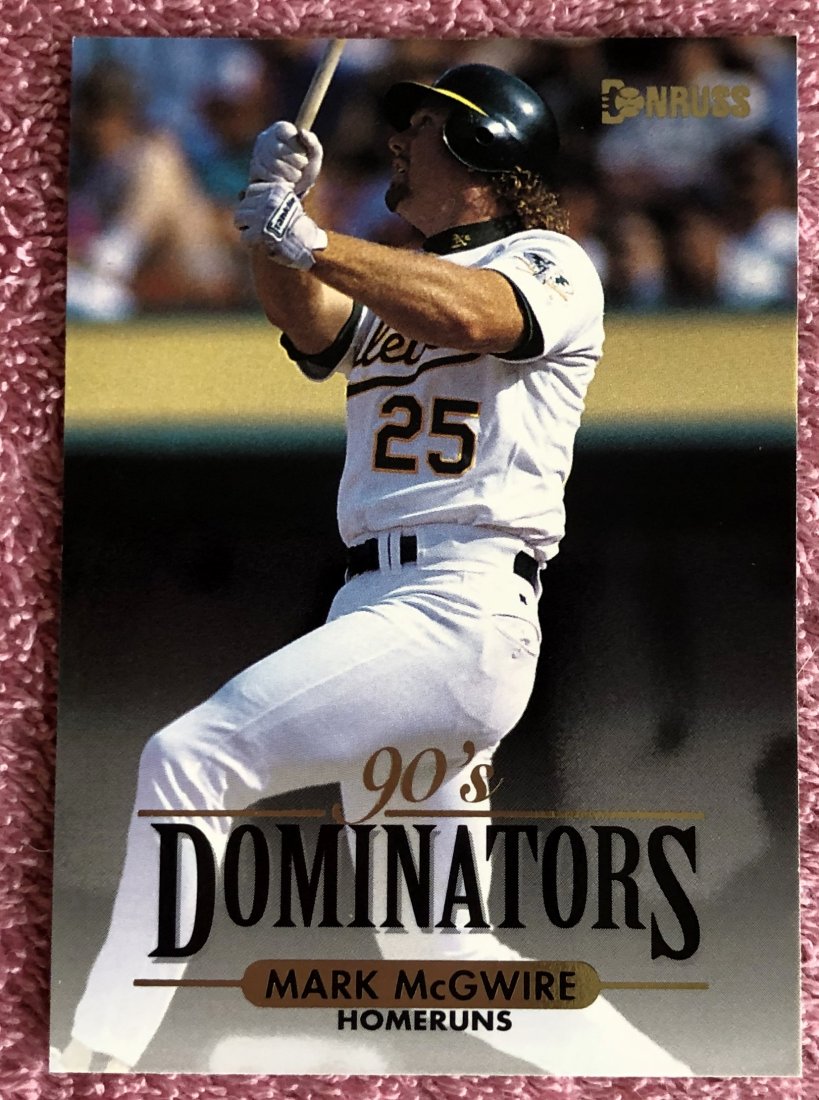 Mark McGwire: 1993 Donruss, 90's Dominators, 10 of 10, see photos.