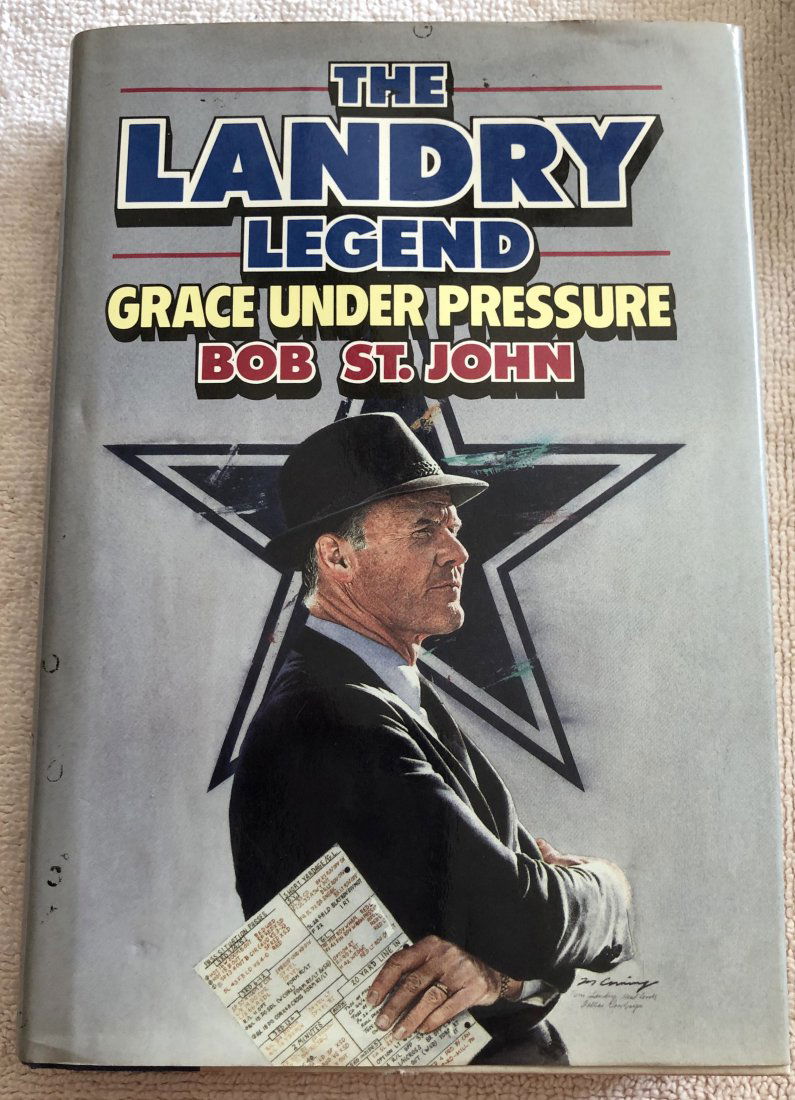 The Landry Legend: By Bob St. John, has dust cover, see photos.