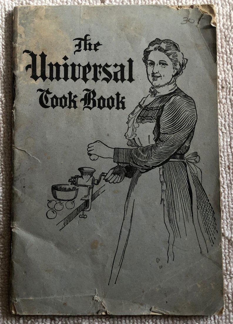 Cook Book: The Universal Cook Book, see photos.