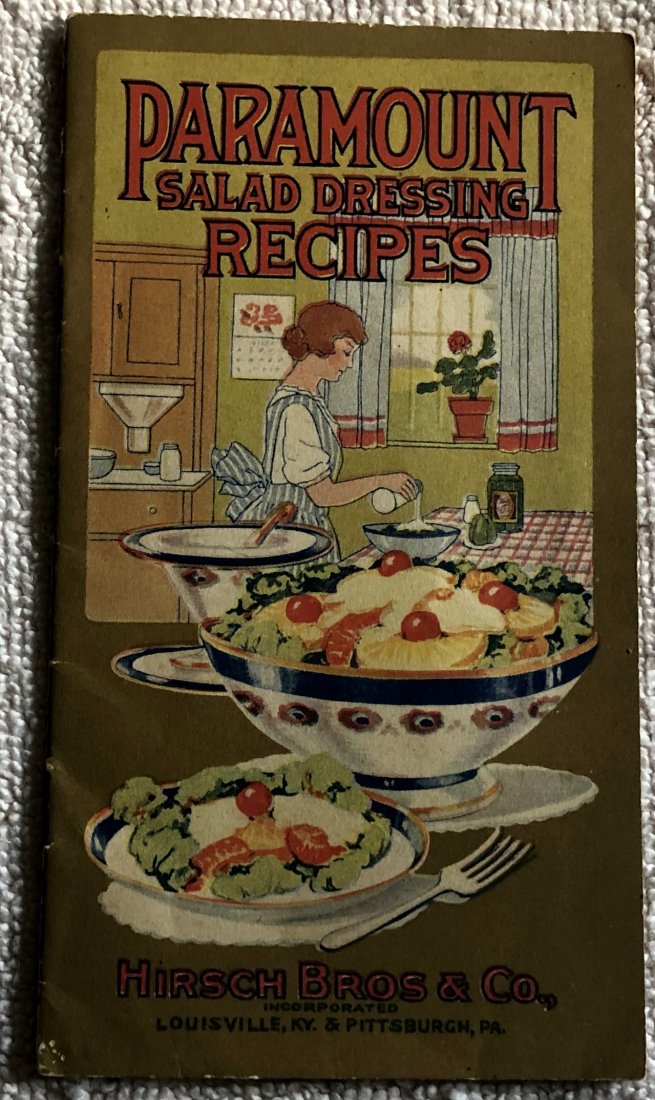 Salad Dressing Recipes: Paramount Salad Dressing Recipes by Hirsch Bros. & Co., see photos.