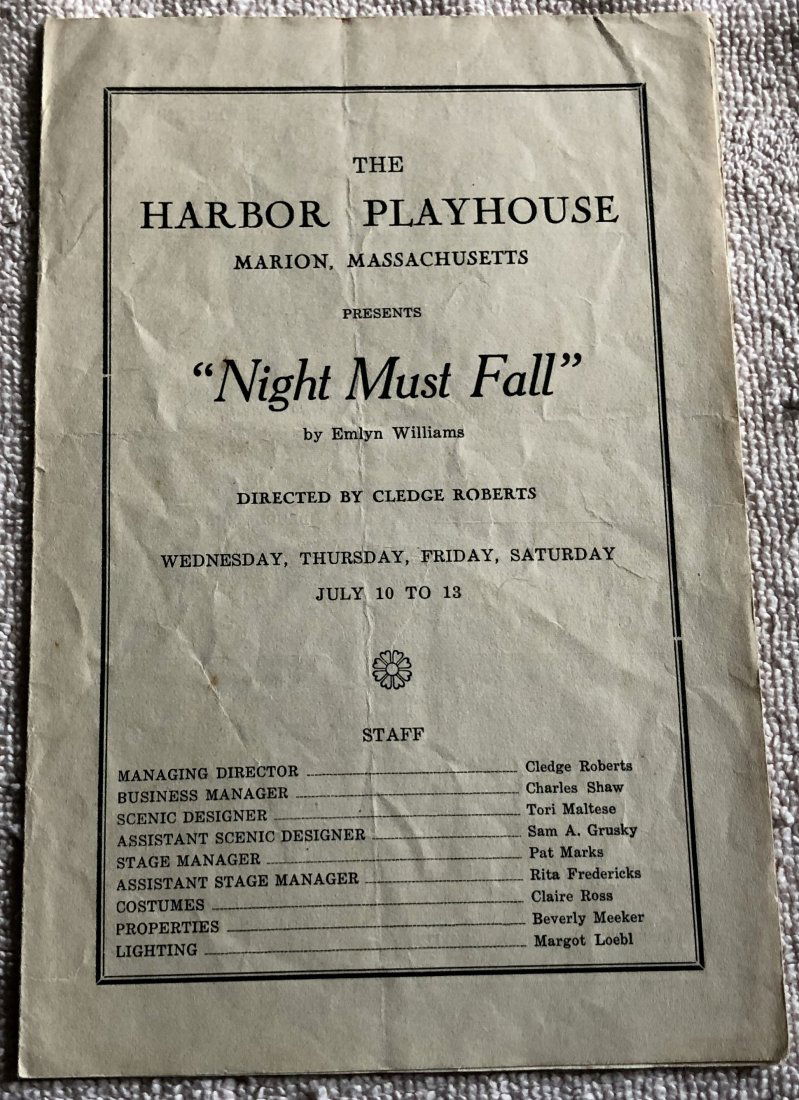 Harbor Playhouse: Night Must Fall playbill, see photos.